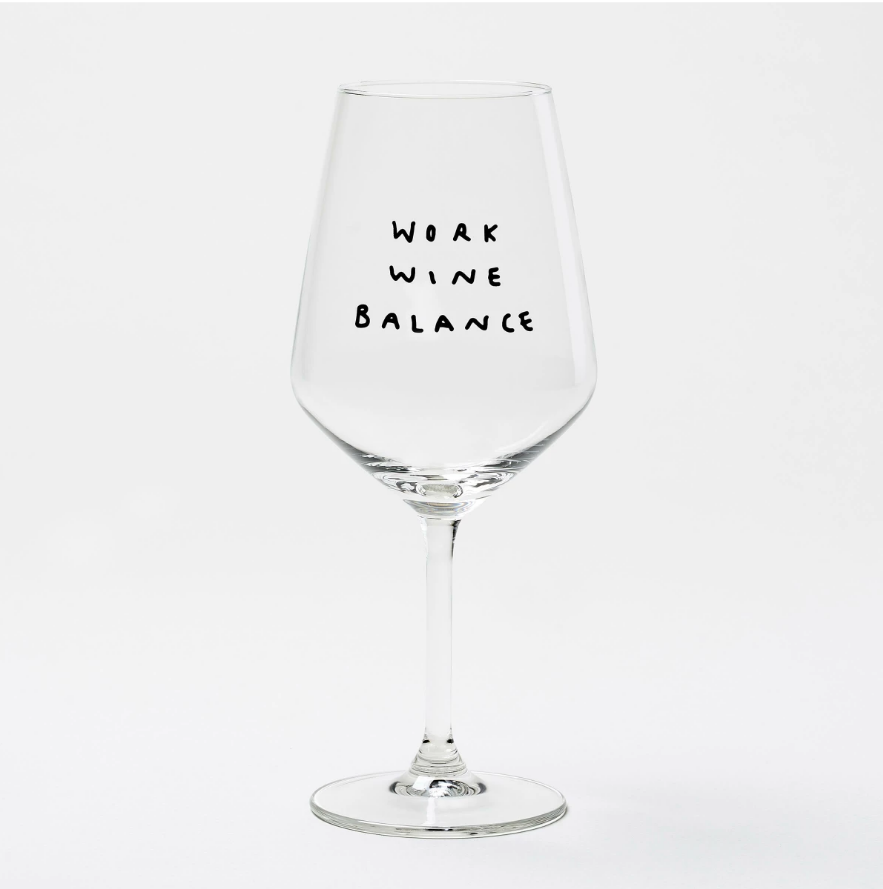 "Work Wine Balance" Weinglas by Johanna Schwarzer × selekkt