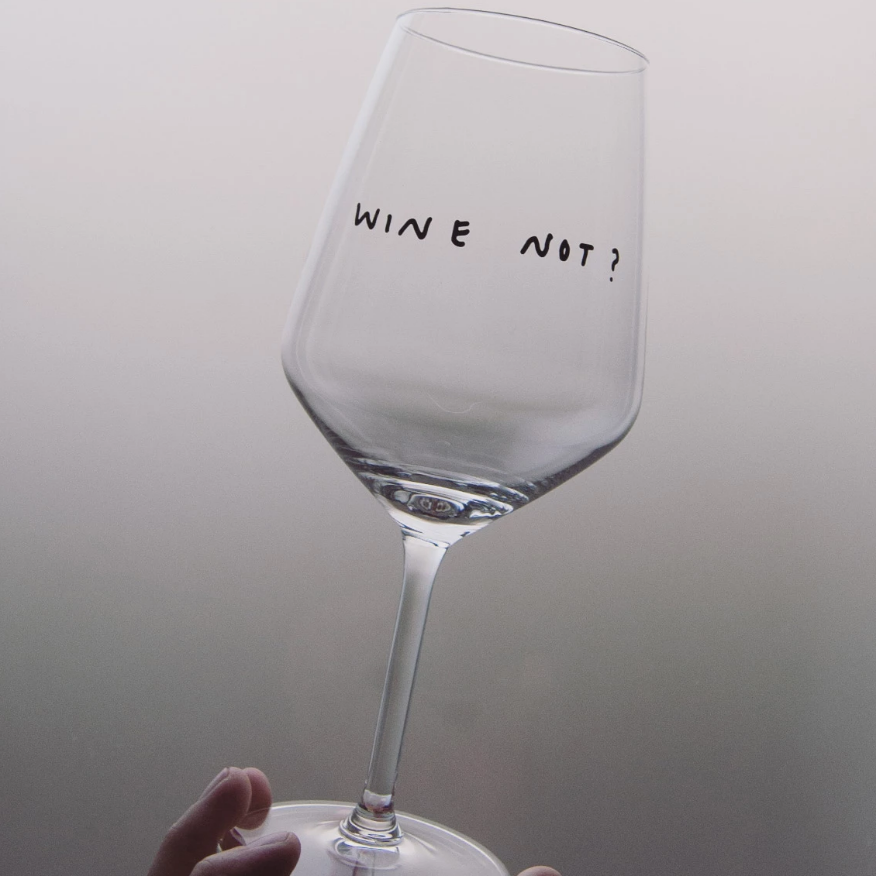 "Wine Not" Weinglas by Johanna Schwarzer × selekkt
