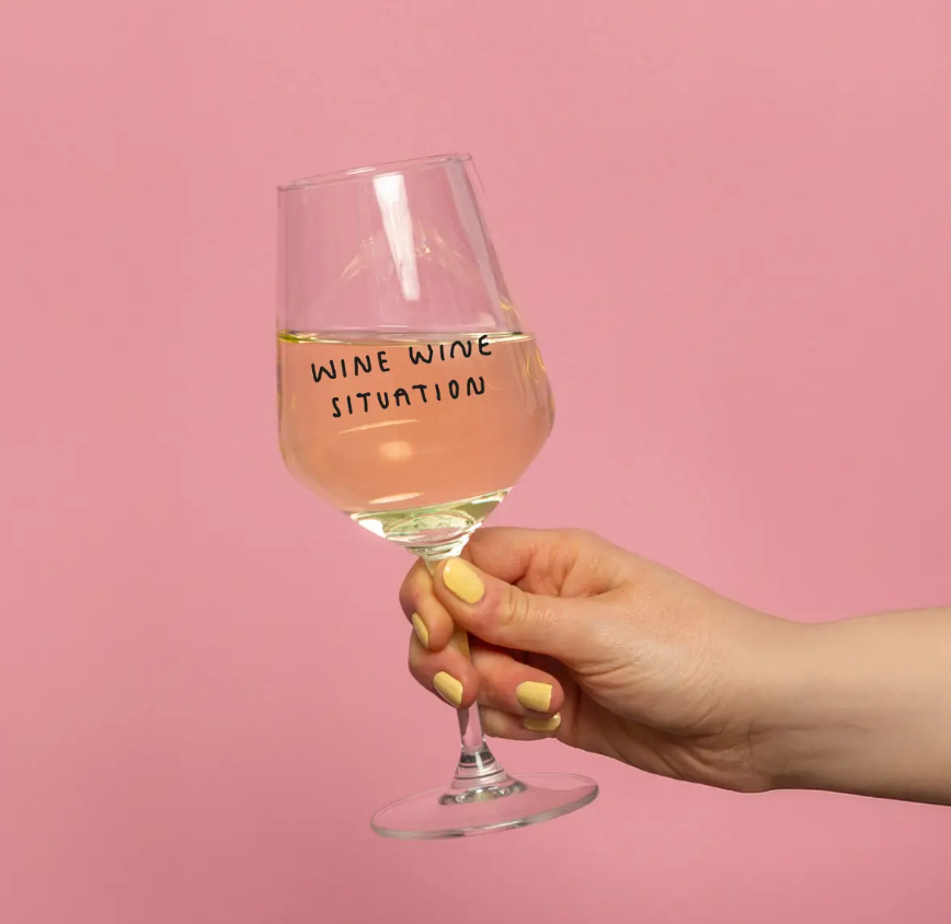 Weinglas „Wine Wine Situation" – selekkt